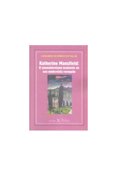 KATHERINE MANSFIELD POSMODERNISMO INCIPIENTE MODERNISTA