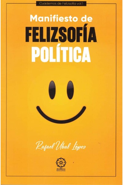 MANIFIESTO DE FELIZSOFIA POLITICA