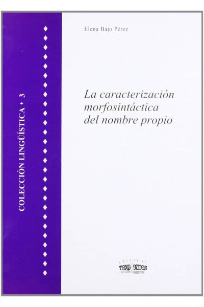 CARACTERACION MORFOSINTACTICA DEL NOMBRE PROPIO,LA