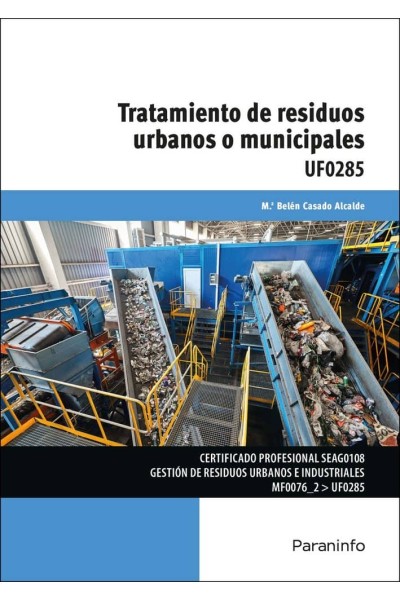 TRATAMIENTO DE RESIDUOS URBANOS O MUNICIPALES