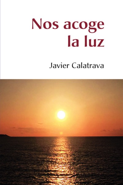 NOS ACOGE LA LUZ