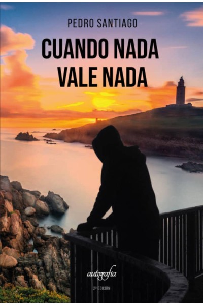 CUANDO NADA VALE NADA(2º EDICIÓN)