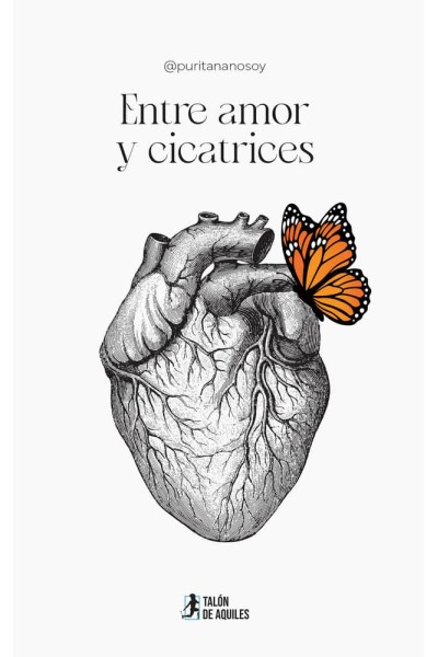 ENTRE AMOR Y CICATRICES