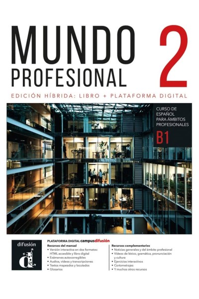 MUNDO PROFESIONAL 2 EDICION HIBRIDA PARA ESTUDIANTES