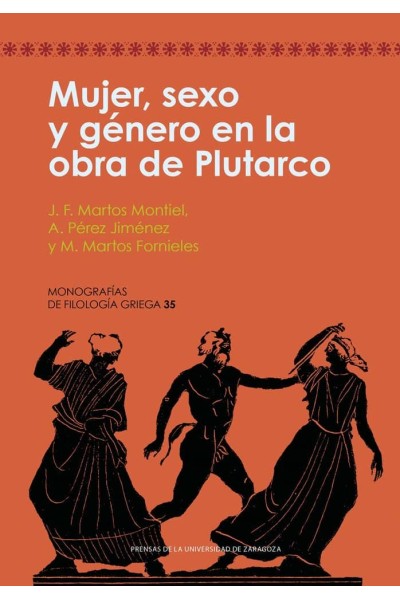 MUJER SEXO Y GENERO EN LA OBRA DE PLUTARCO
