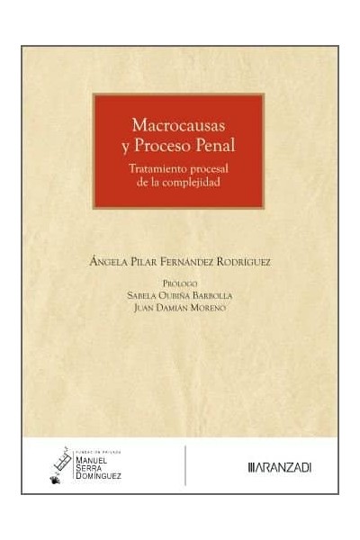 MACROCAUSAS Y PROCESO PENAL