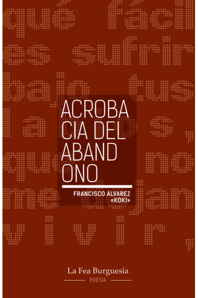 ACROBACIA DEL ABANDONO