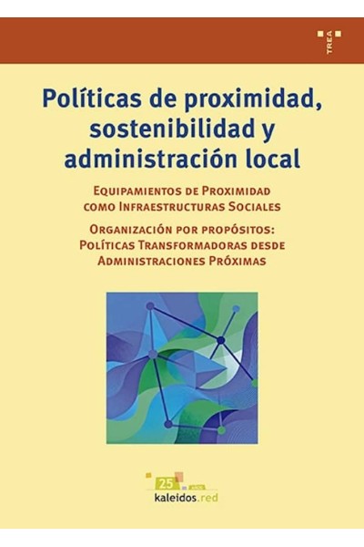 POLITICAS DE PROXIMIDAD SOSTENIBILIDAD Y ADMINISTRACION LO