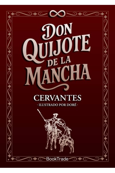 DON QUIJOTE DE LA MANCHA