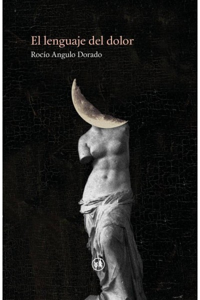 EL LENGUAJE DEL DOLOR