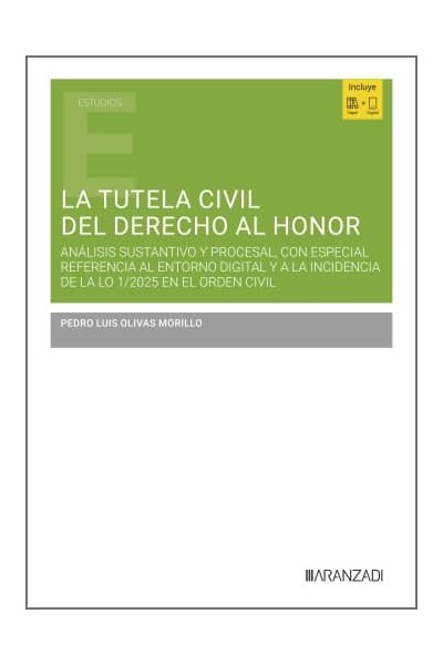 LA TUTELA CIVIL DEL DERECHO AL HONOR