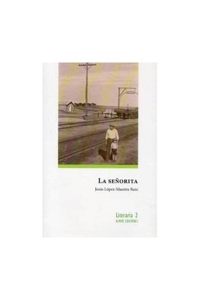 LA SEÑORITA