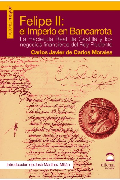 FELIPE II EL IMPERIO EN BANCARROTA