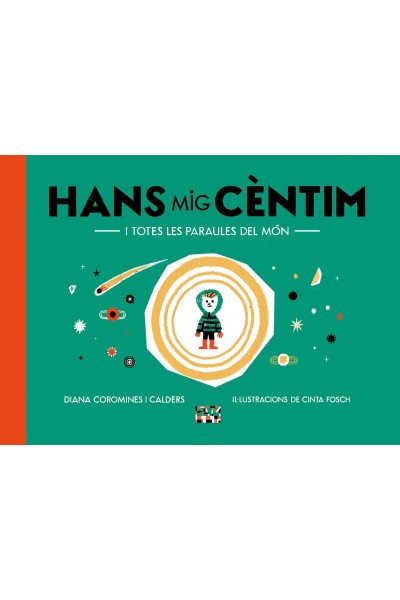HANS MIG CÈNTIM I TOTES LES PARAULES DEL MÓN