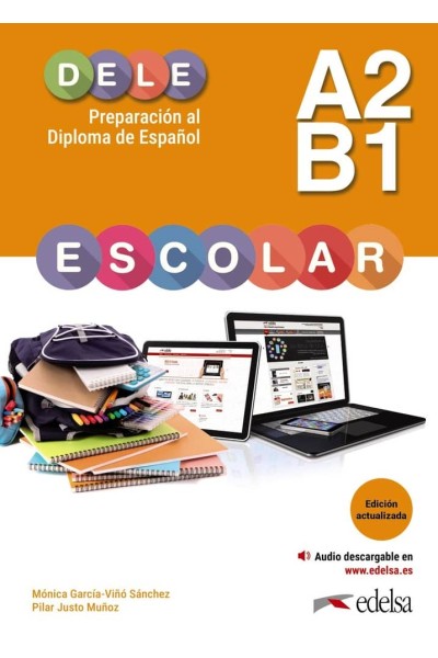 PREPARACION AL DELE ESCOLAR A2/B1 EDICION ACTUALIZADA