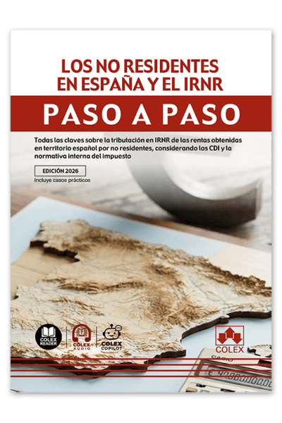 LOS NO RESIDENTES EN ESPAÑA Y EL IRNR. PASO A PASO