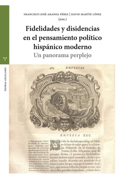 FIDELIDADES Y DISIDENCIAS EN EL PENSAMIENTO POLITICO