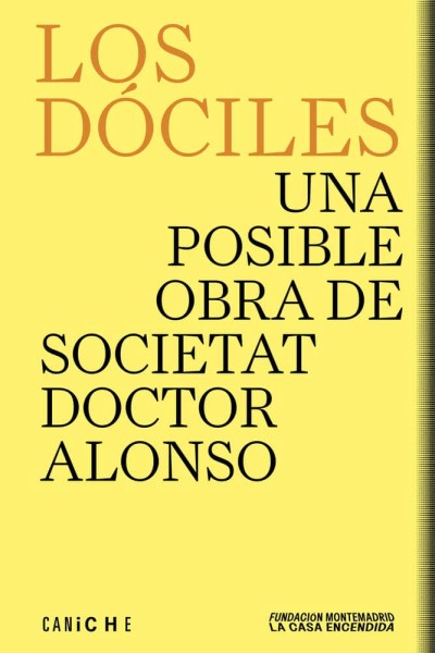 LOS DOCILES UNA POSIBLE OBRA DE SOCIETAT DOCTOR ALONSO