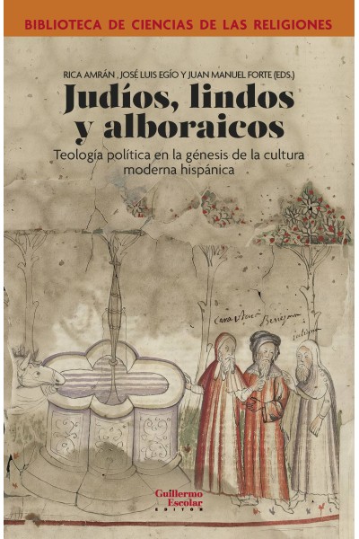 JUDÍOS, LINDOS, ALBORAICOS