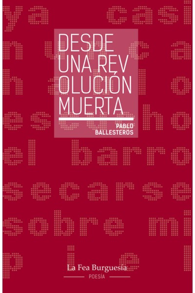 DESDE UNA REVOLUCION MUERTA
