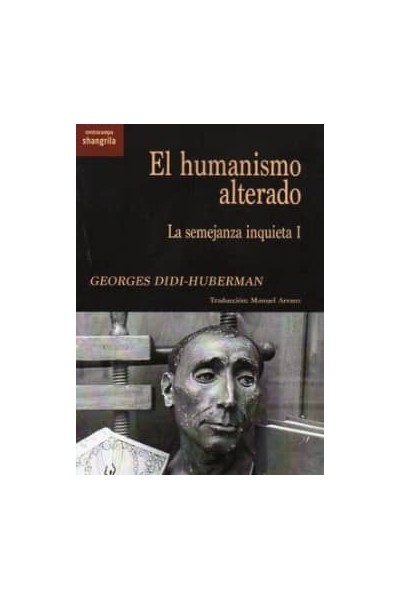 HUMANISMO ALTERADO, EL