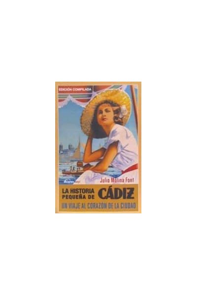 HISTORIA PEQUEÑA DE CADIZ,LA