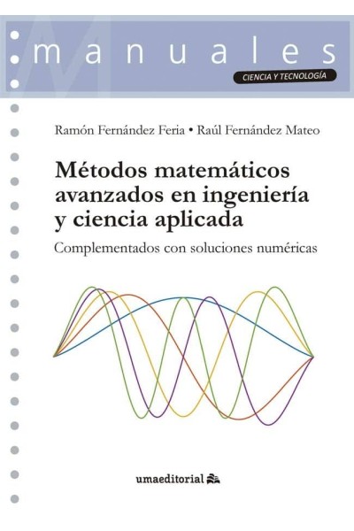 METODOS MATEMATICOS AVANZADOS EN INGENIERIA Y CIENCIA APLICA