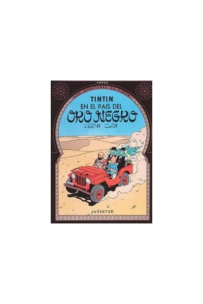 TINTIN EN EL PAIS DEL ORO NEGRO(RTC)
