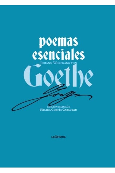 POESIAS ESENCIALES DE GOETHE