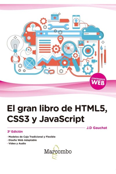 GRAN LIBRO DE HTML5, CSS3 Y JAVASCRIPT 3ª EDICION,EL