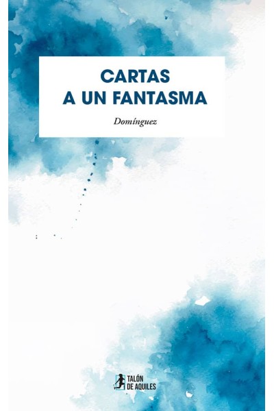 CARTAS A UN FANTASMA