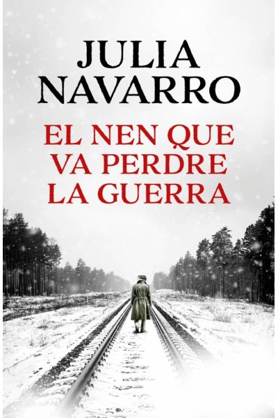 EL NEN QUE VA PERDRE LA GUERRA