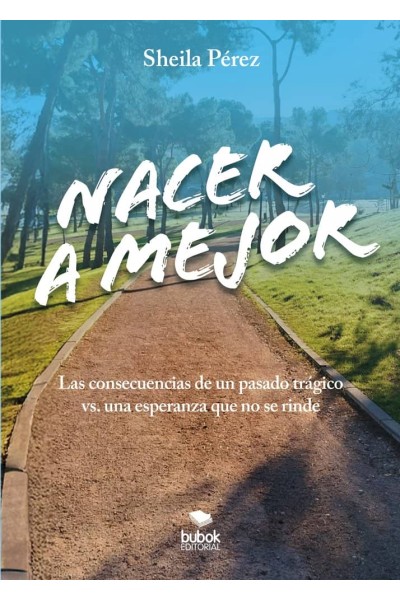 NACER A MEJOR
