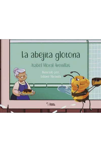 LA ABEJITA GLOTONA