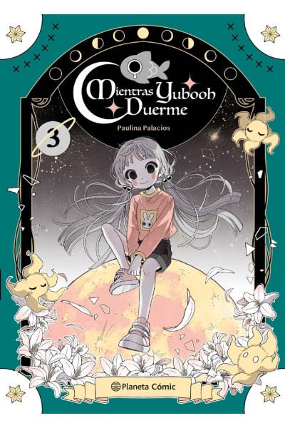PLANETA MANGA: MIENTRAS YUBOOH DUERME Nº 03