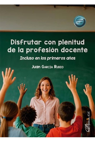 DISFRUTAR CON PLENITUD DE LA PROFESION DOCENTE
