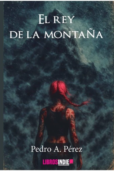 EL REY DE LA MONTAÑA