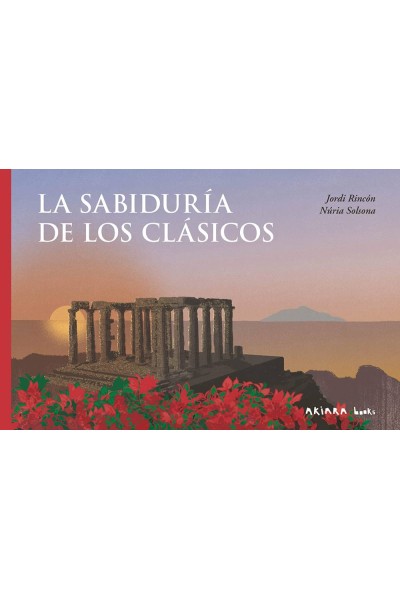 LA SABIDURÍA DE LOS CLÁSICOS