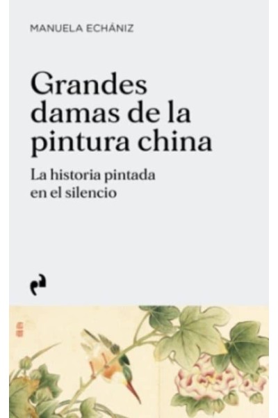 GRANDES DAMAS DE LA PINTURA CHINA