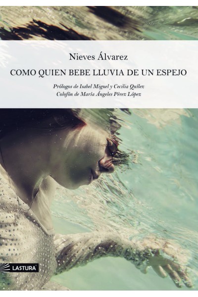 COMO QUIEN BEBE LLUVIA DE UN ESPEJO