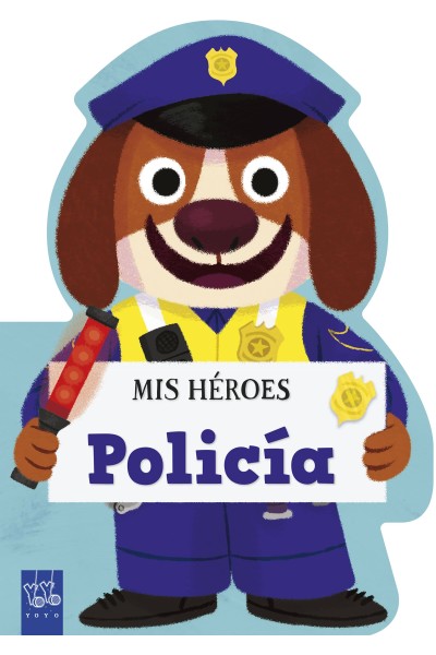 MIS HÉROES. POLICÍA