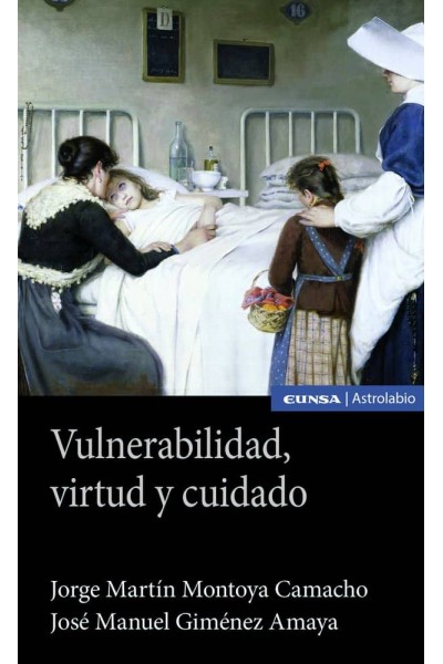 VULNERABILIDAD VIRTUD Y CUIDADO