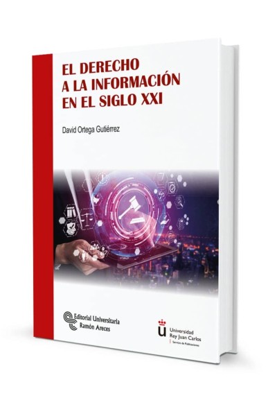 EL DERECHO A LA INFORMACION EN EL SIGLO XXI