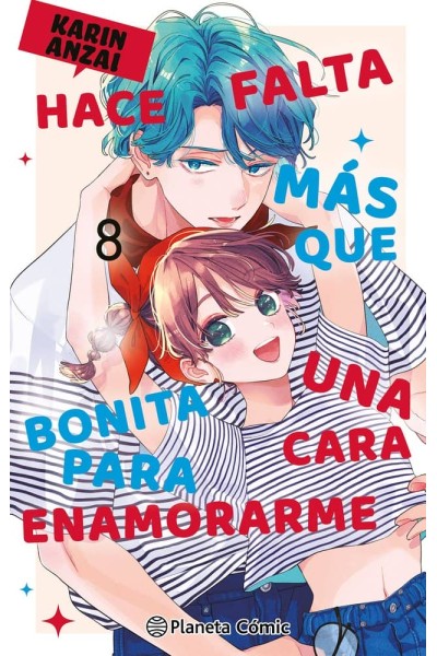 HACE FALTA MAS QUE UNA CARA BONITA PARA ENAMORARME 8