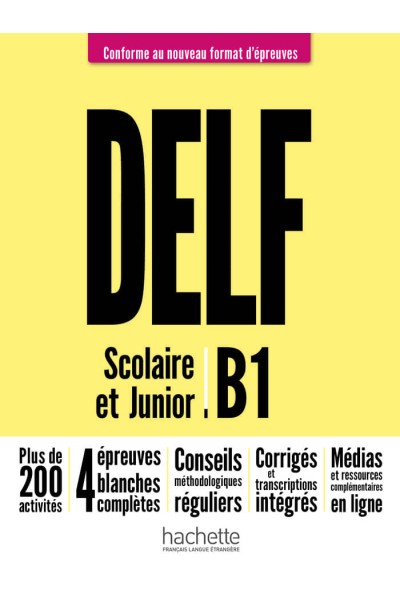DELF B1 SCOLAIRE ET JUNIOR NE