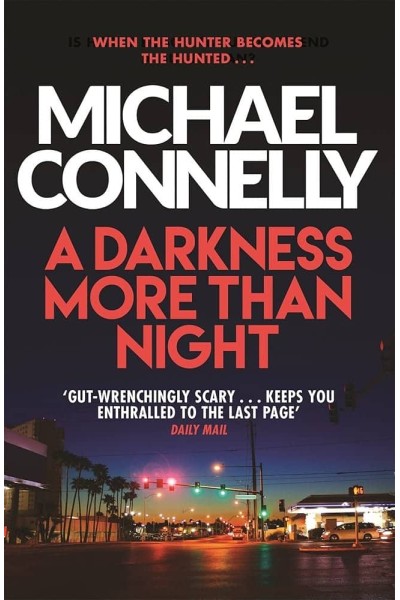 A DARKNESS MORE THAN NIGHT