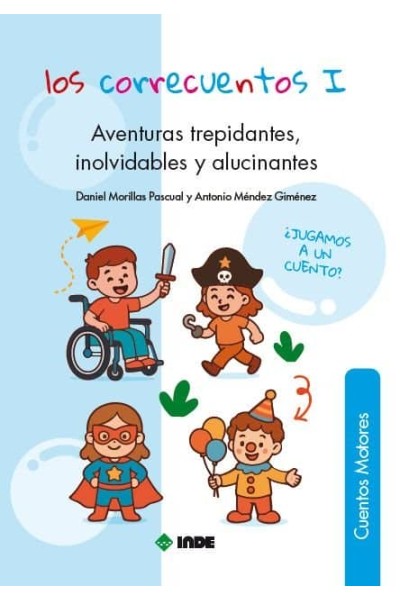 LOS CORRECUENTOS I AVENTURAS TREPIDANTES INOLVIDABLES ALUCI