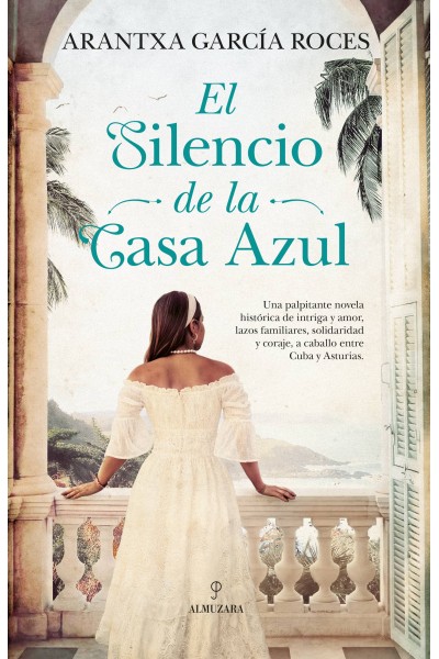 EL SILENCIO DE LA CASA AZUL