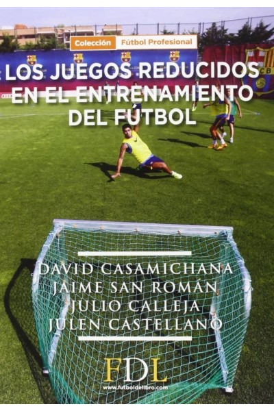 JUEGOS REDUCIDOS EN EL ENTRENAMIENTO DEL FUTBOL,LOS
