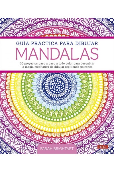 GUÍA PRÁCTICA PARA DIBUJAR MANDALAS
